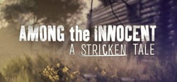 Among the Innocent: A Stricken Tale header banner