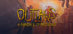 Outlaws + A Handful of Missions header banner