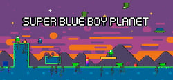 Super Blue Boy Planet header banner