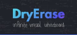 Dry Erase: Infinite VR Whiteboard header banner
