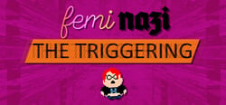 FEMINAZI: The Triggering header banner