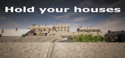 Hold your houses header banner