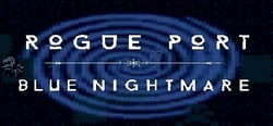 Rogue Port - Blue Nightmare header banner