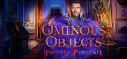 Ominous Objects: Family Portrait Collector's Edition header banner