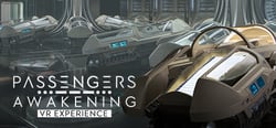 Passengers: Awakening VR Experience header banner