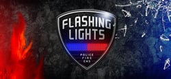 Flashing Lights - Police, Firefighting, Emergency Services (EMS) Simulator header banner