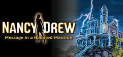 Nancy Drew®: Message in a Haunted Mansion header banner