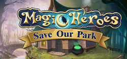 Magic Heroes: Save Our Park header banner