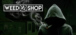 Weed Shop 2 header banner