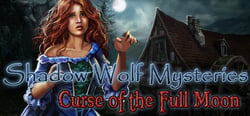 Shadow Wolf Mysteries: Curse of the Full Moon Collector's Edition header banner