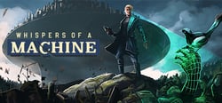 Whispers of a Machine header banner