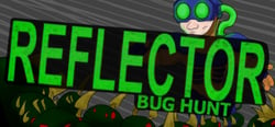 Reflector: Bug Hunt header banner