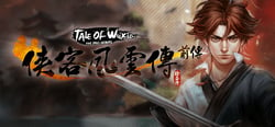 侠客风云传前传(Tale of Wuxia:The Pre-Sequel) header banner