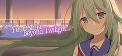 Your Smile Beyond Twilight:黄昏下的月台上 header banner