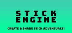 STICK ENGINE header banner