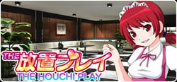 THE HOUCHI PLAY -THE 放置プレイ- header banner
