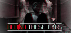 BEHIND THESE EYES: A Short Horror Story header banner