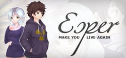 Esper - Make You Live Again header banner
