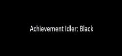 Achievement Idler: Black header banner