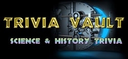 Trivia Vault: Science & History Trivia header banner