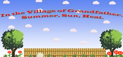 In the Village of Grandfather: Summer,Sun,Heat. header banner