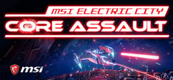 MSI Electric City: Core Assault header banner