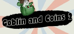 Goblin and Coins II header banner