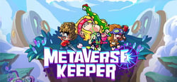 Metaverse Keeper / 元能失控 header banner