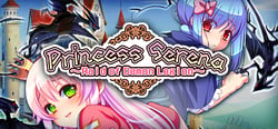 Princess Serena ~Raid of Demon Legion~ header banner