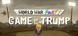 World War Party: Game Of Trump header banner