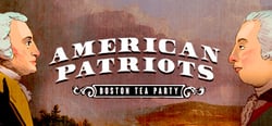 American Patriots: Boston Tea Party header banner