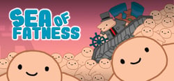 Sea Of Fatness: Save Humanity Together header banner