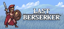 Last Berserker™ : Endless War header banner