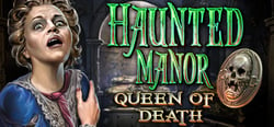 Haunted Manor: Queen of Death Collector's Edition header banner