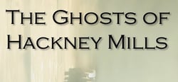 The Ghosts of Hackney Mills header banner