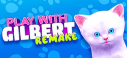 Play With Gilbert - Remake header banner