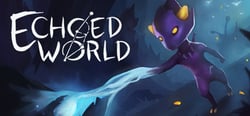 Echoed World header banner