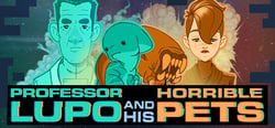 Professor Lupo and his Horrible Pets header banner