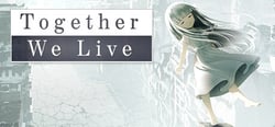 Together We Live header banner
