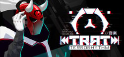 TERRORHYTHM (TRRT) - Rhythm driven action beat 'em up! header banner