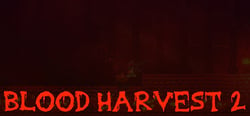 Blood Harvest 2 header banner