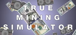 True Mining Simulator header banner