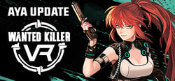 Wanted Killer VR header banner