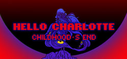 Hello Charlotte EP3: Childhood's End header banner