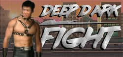 Deep Dark Fight header banner