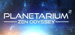 Planetarium 2 - Zen Odyssey header banner