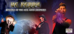 Ye Fenny - Revenge of the Evil Good Shepherd header banner