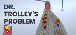 Dr. Trolley's Problem header banner