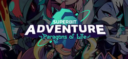Super Bit Adventure: Paragons of Life header banner