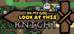 OH MY GOD, LOOK AT THIS KNIGHT header banner